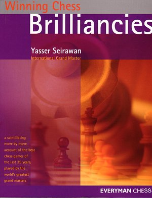 Yasser Seirawan: Winning Chess Brilliancies