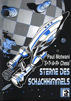 Paul Motwani: Sterne des Schachhimmels
